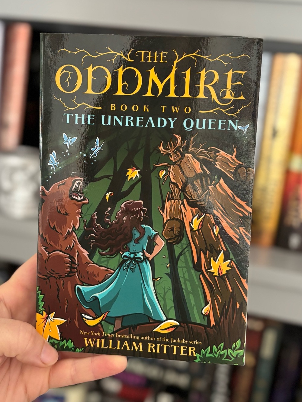 The Oddmire Book Two: The Unready Queen by William Ritter (Paperback Book)